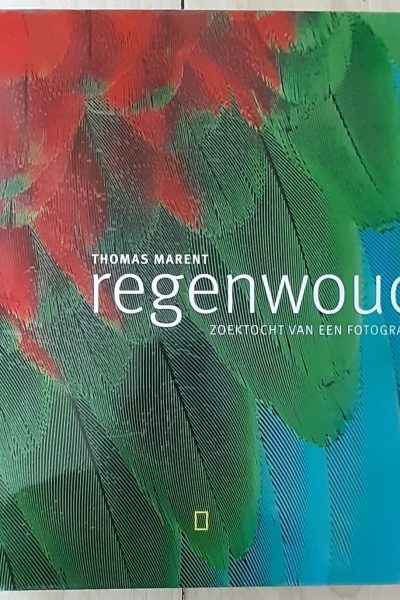 Regenwoud, zoektocht van een fotograaf