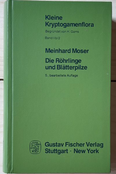 Kleine Kryptogamenflora - Röhrlinge und blätterpilze- Band ll/b 2 (1983)