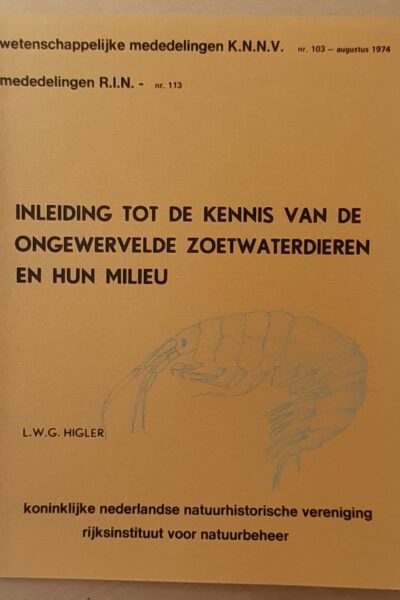 Inleiding tot de kennis van de ongewervelde zoetwaterdieren en hun milieu - nr. 103 - augustus 1974