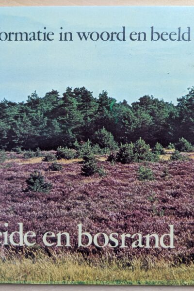 Informatie in woord en beeld over heide en bosrand