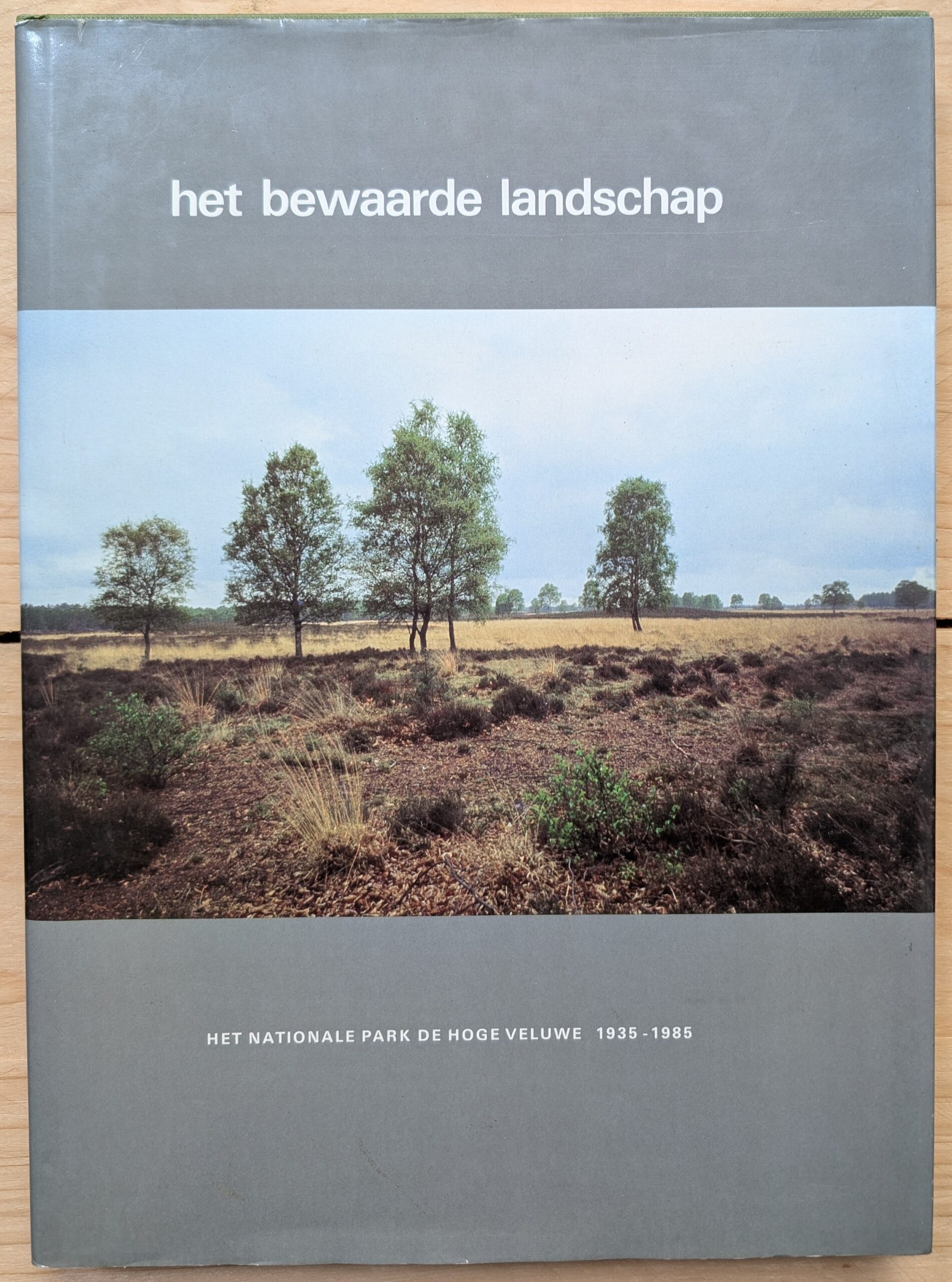 Het bewaarde landschap
