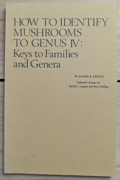 How to identify mushrooms to genus IV: Keys to Families and Grenera