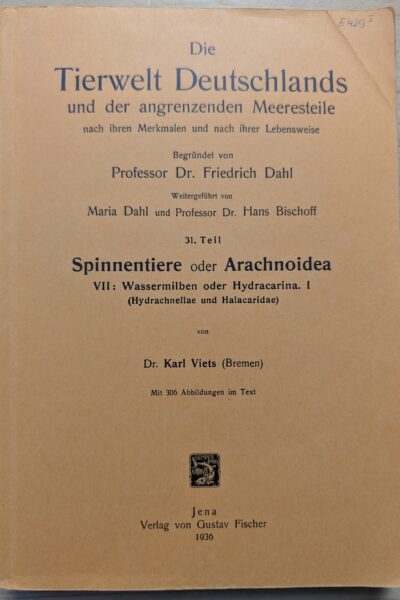 Die Tierwelt Deutschlands und der angrenzenden Meeresteile nach ihren Merkmalen und ihrer Lebensweise