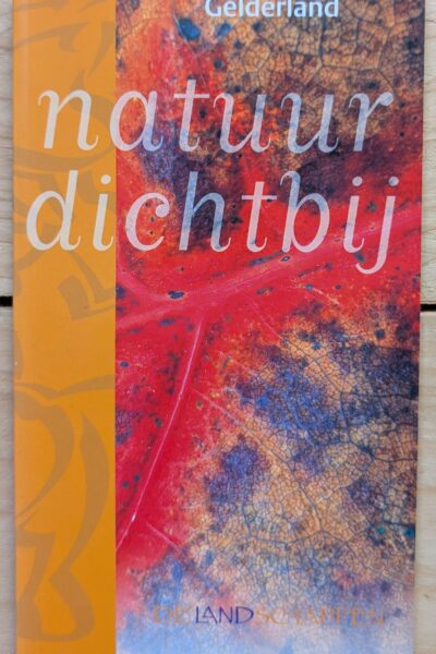 Natuur dichtbij, Gelderland
