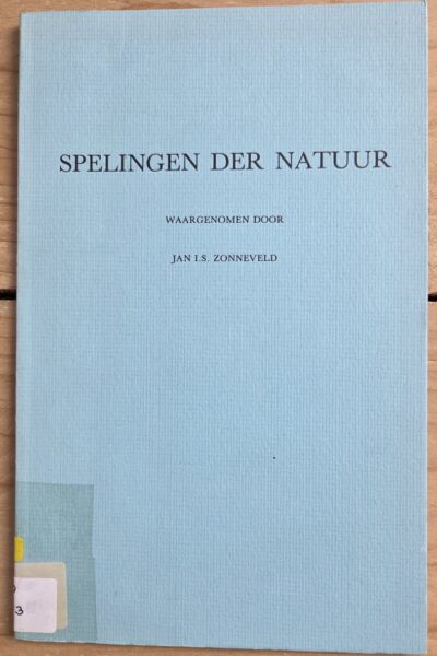 Spelingen der Natuur
