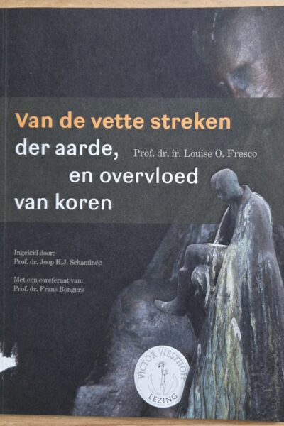 Van de vette streken der aarde, en overvloed van koren