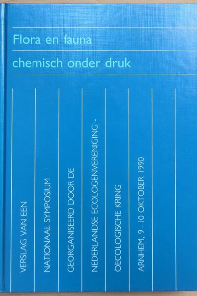 Flora en fauna chemisch onder druk